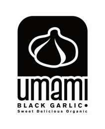 UMAMI BLACK GARLIC SWEET DELICIOUS ORGANIC logo