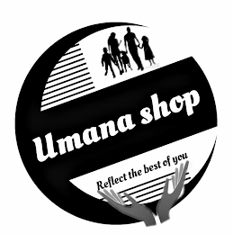 UMANA SHOP REFLECT THE BEST OF YOU logo