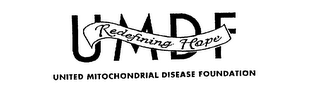 UMDF UNITED MITOCHONDRIAL DISEASE FOUNDATION REDEFINING HOPE logo