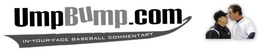 UMPBUMP.COM IN-YOUR-FACE BASEBALL COMMENTARY logo