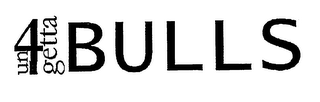 UN4GETTABULLS logo