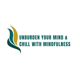 UNBURDEN YOUR MIND & CHILL WITH MINDFULNESS logo