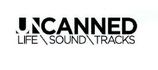 UNCANNED LIFE \ SOUND \ TRACKS logo