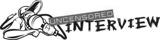 UNCENSORED INTERVIEW logo