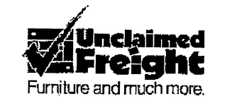 UNCLAIMED FREIGHT FURNITURE AND MUCH MORE. logo