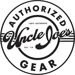 UNCLE JOE'S AUTHORIZED GEAR 100% AUTHENTIC EST. 19' logo