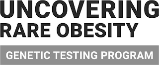 UNCOVERING RARE OBESITY GENETIC TESTING PROGRAM logo