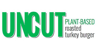 UNCUT PLANT-BASED ROASTED TURKEY BURGER logo