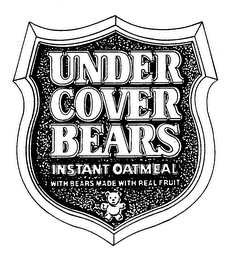 UNDER COVER BEARS INSTANT OATMEAL WITH BEARS MADE WITH REAL FRUIT logo