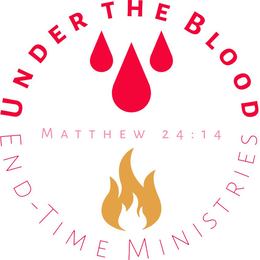 UNDER THE BLOOD END-TIME MINISTRIES MATTHEW 24:14 logo