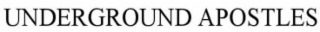 UNDERGROUND APOSTLES logo