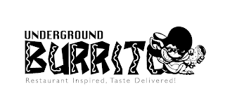 UNDERGROUND BURRITO RESTAURANT INSPIRED, TASTE DELIVERED! logo