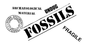 UNDUG FOSSILS,ARCHAEOLOGICAL MATERIAL, SHARK SPECIMEN,FOSSIL,FRAGILE logo