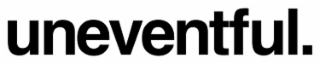 UNEVENTFUL. logo