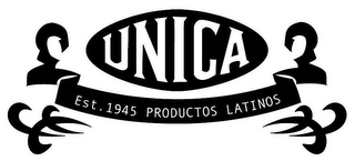 UNICA EST. 1945 PRODUCTOS LATINOS logo