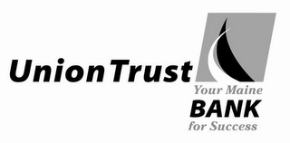 UNION TRUST YOUR MAINE BANK FOR SUCCESS logo