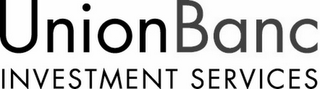 UNIONBANC INVESTMENT SERVICES logo