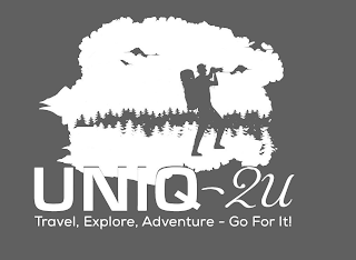 UNIQ-2U. TRAVEL, EXPLORE, ADVENTURE - GO FOR IT! logo