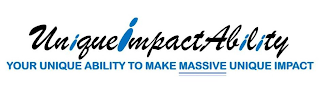 UNIQUEIMPACTABILITY YOUR UNIQUE ABILITY TO MAKE MASSIVE UNIQUE IMPACT logo