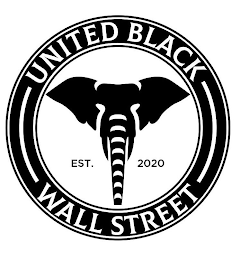 UNITED BLACK WALL STREET EST. 2020 logo