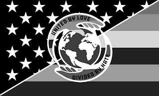 UNITED BY LOVE DIVIDED BY HATE logo