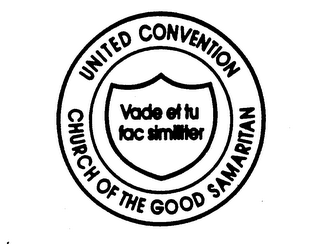 UNITED CONVENTION CHURCH OF THE GOOD SAMARITAN VADE ET TU FAC SIMILITER logo