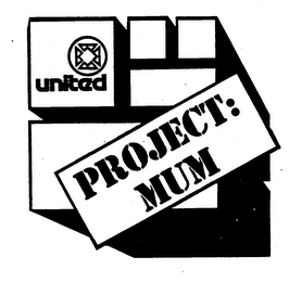 UNITED PROJECT: MUM