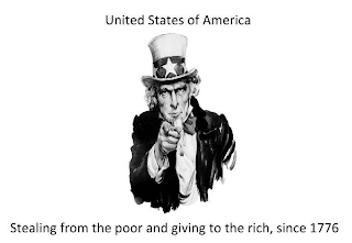 UNITED STATES OF AMERICA STEALING FROM THE POOR AND GIVING TO THE RICH, SINCE 1776 logo