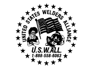 UNITED STATES WELDERS ALLIANCE U.S.W.A.L.L. 1-888-558-6063 logo