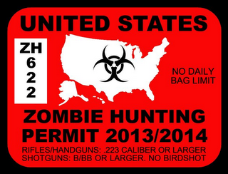 UNITED STATES ZOMBIE HUNTING PERMIT 2013/2014 RIFLES/HANDGUNS: 223 CALIBER OR LARGER SHOTGUNS: B/BB OR LARGER. NO BIRD SHOT ZH 622 NO BAG LIMIT logo