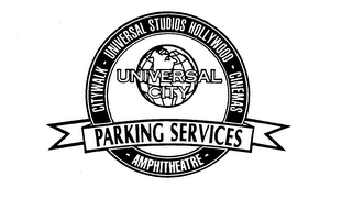 UNIVERSAL CITY PARKING SERVICES CITYWALK UNIVERSAL STUDIOS HOLLYWOOD CINEMAS AMPHITHEATRE logo
