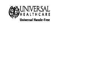 UNIVERSAL HEALTH CARE UNIVERSAL HASSLE-FREE logo
