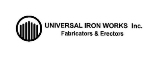 UNIVERSAL IRON WORKS, INC. FABRICATORS & ERECTORS logo