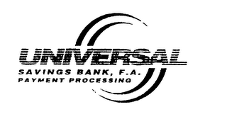UNIVERSAL SAVINGS BANK, F.A. PAYMENT PROCESSING logo