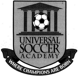UNIVERSAL SOCCER ACADEMY WHERE CHAMPIONS ARE BORN logo
