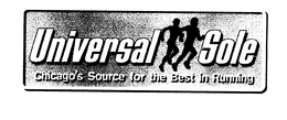 UNIVERSAL SOLE CHICAGO'S SOURCE FOR THE BEST IN RUNNING logo