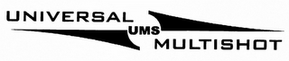 UNIVERSAL UMS MULTISHOT logo