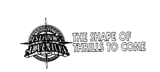 UNIVERSAL'S ISLANDS OF ADVENTURE THE SHAPE OF THRILLS TO COME logo