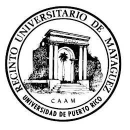 UNIVERSIDAD DE PUERTO RICO RECINTO UNIVERSITARIO DE MAYAGUEZ CAAM MCMXI logo