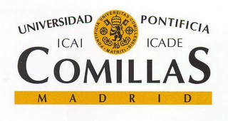 UNIVERSIDAD PONTIFICIA COMILLAS ICAI ICADE MADRID PONTIFICIA UNIVERSITAS COMILLENSIS · MATRITI · logo