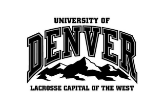 UNIVERSITY OF DENVER LACROSSE CAPITAL OF THE WEST logo
