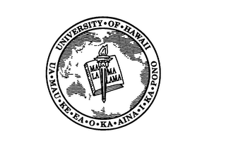 UNIVERSITY OF HAWAII UA MAU KE EA O KA AINA I KA PONO MA LA MA LAMA logo