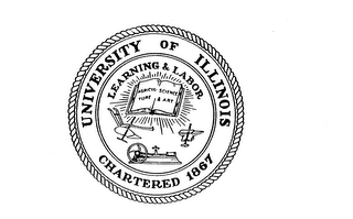 UNIVERSITY OF ILLINOIS CHARTERED 1867 LEARNING & LABOR AGRICULTURE SCIENCE & ART logo