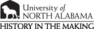 UNIVERSITY OF NORTH ALABAMA HISTORY IN THE MAKING logo