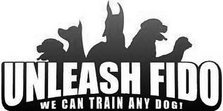UNLEASH FIDO WE CAN TRAIN ANY DOG! logo
