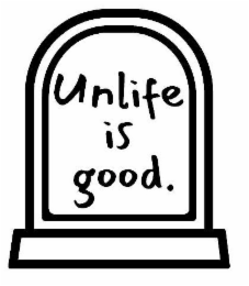 UNLIFE IS GOOD. logo