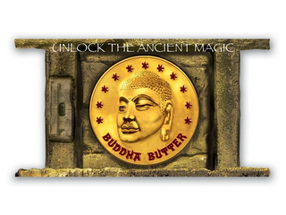 UNLOCK THE ANCIENT MAGIC BUDDHA BUTTER logo