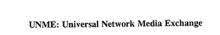 UNME: UNIVERSAL NETWORK MEDIA EXCHANGE logo