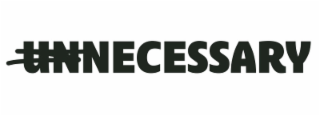 UNNECESSARY logo