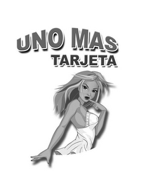 UNO MAS TARJETA
